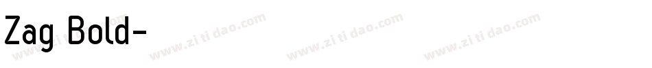 Zag Bold字体转换